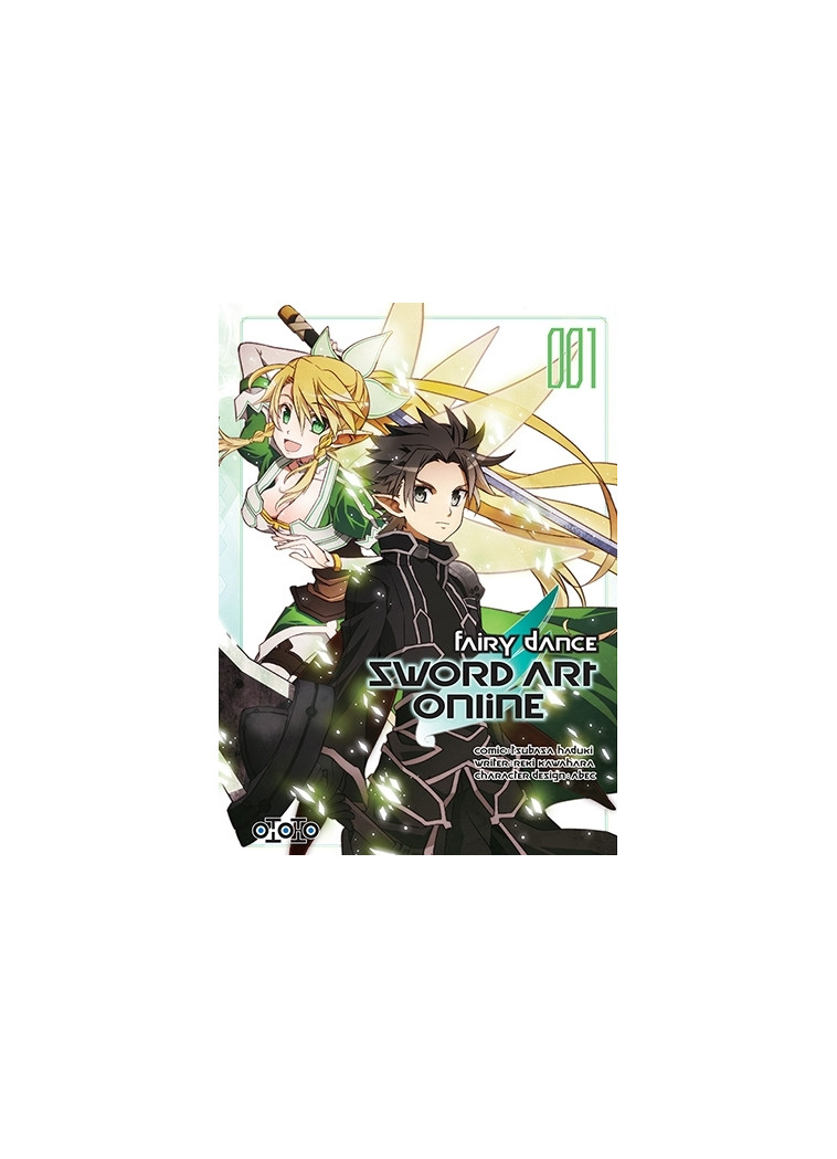 Sword Art Online - Fairy Dance 1/3 - Reki KAWAHARA, Tsubasa HADUKI - OTOTO