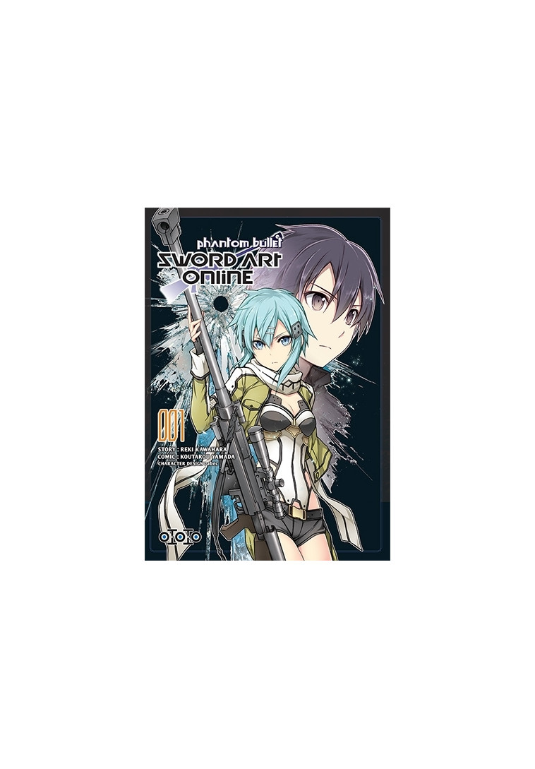 Sword Art Online - Phantom Bullet T01 - Reki KAWAHARA, koutarou YAMADA - OTOTO