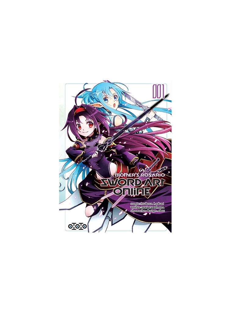 Sword Art Online - Mother's Rosario T01 - Reki KAWAHARA, Tsubasa HADUKI - OTOTO