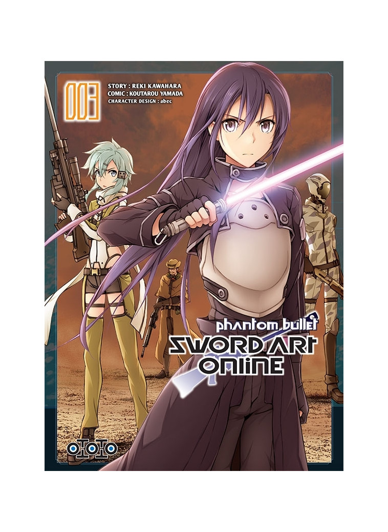 Sword Art Online - Phantom Bullet T03 - Reki KAWAHARA, koutarou YAMADA - OTOTO