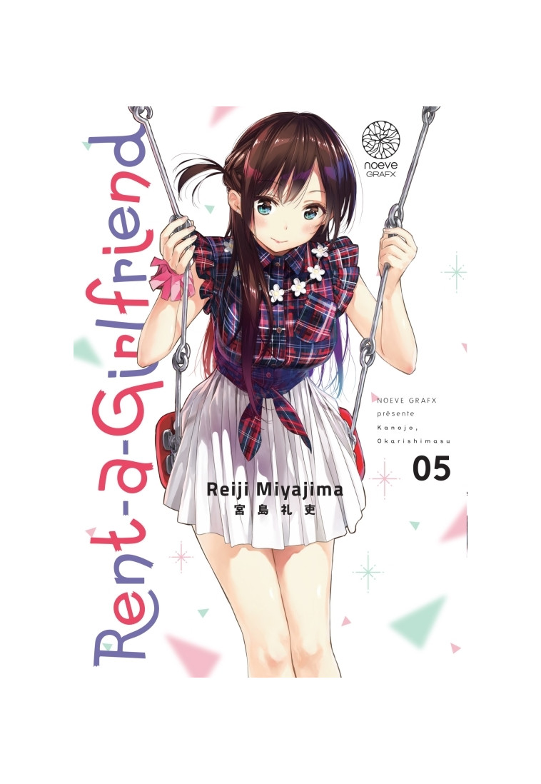 Rent-a-Girlfriend T05 - Reiji MIYAJIMA - NOEVE GRAFX