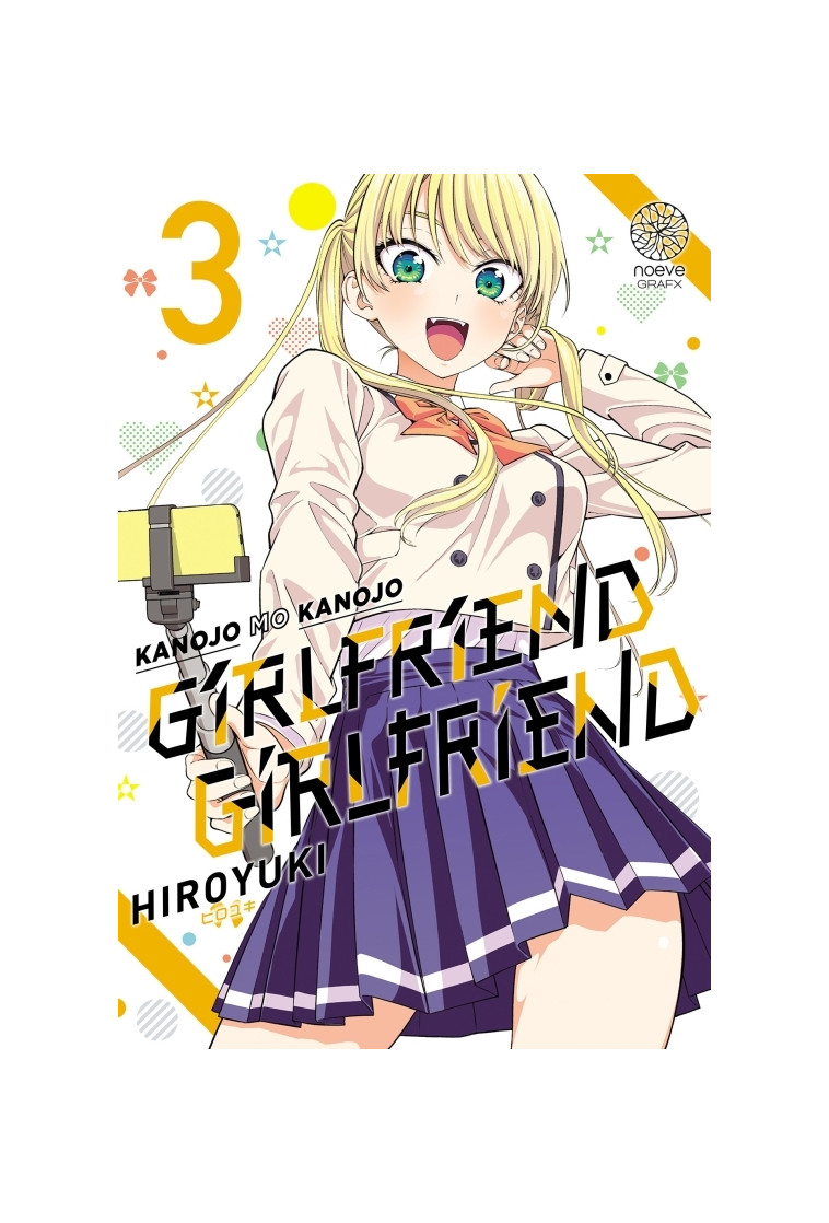 Girlfriend, Girlfriend T03 - Aigamo HIROYUKI - NOEVE GRAFX