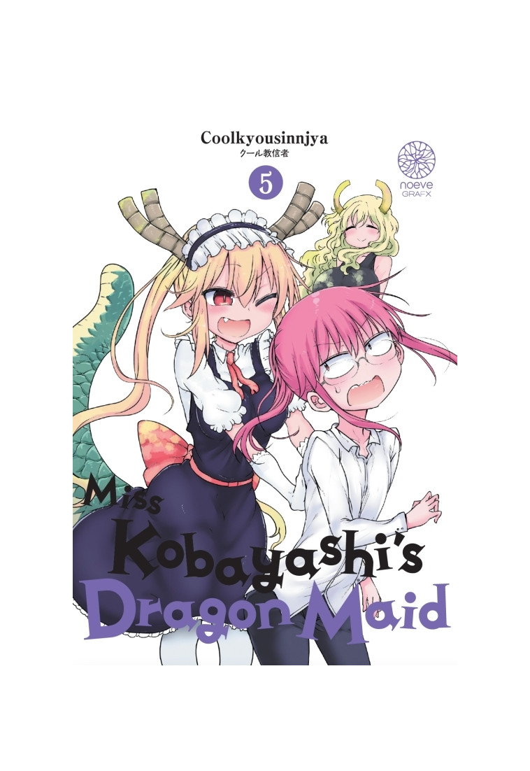 Miss Kobayashi's Dragon Maid T05 - COOLKYOUSINNJYA COOLKYOUSINNJYA,  Coolkyousinnjya - NOEVE GRAFX