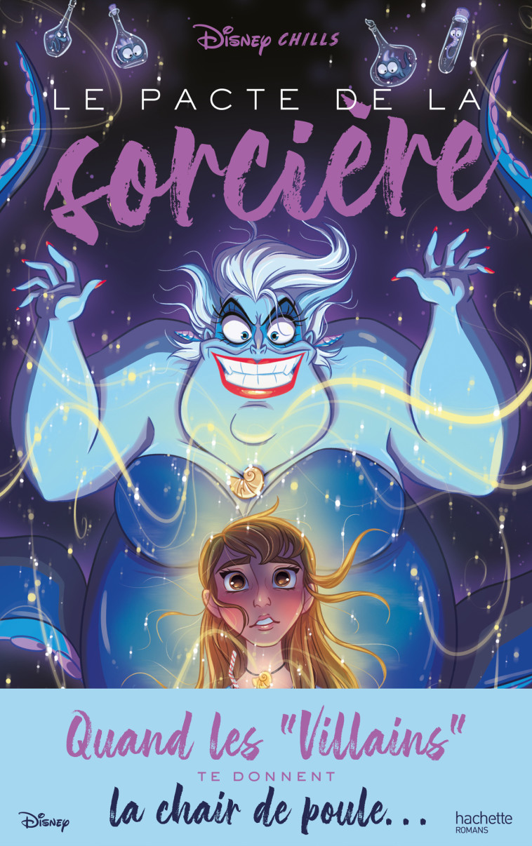 Disney Chills - Tome 1 - Le pacte de la sorcière - Vera Strange, Christophe Rosson - HACHETTE ROMANS