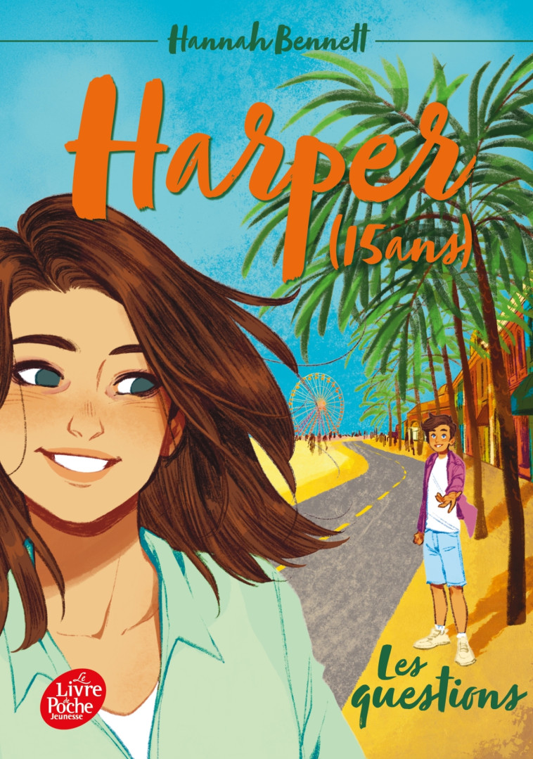 Harper (15 ans) - Tome 4 - Hannah Bennett - POCHE JEUNESSE