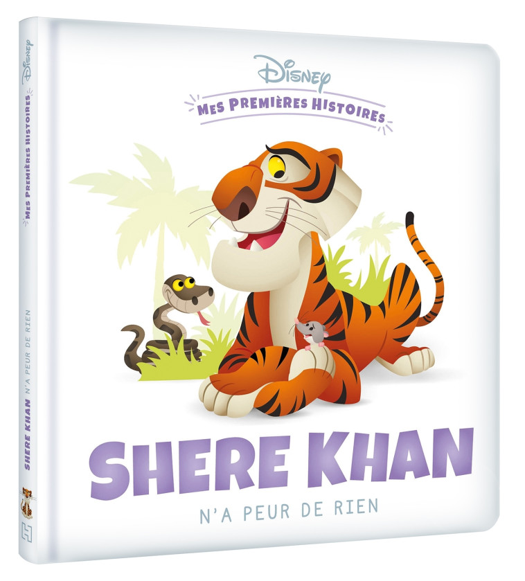 DISNEY - Mes Premières Histoires - Shere Khan n'a peur de rien -  Collectif - DISNEY HACHETTE