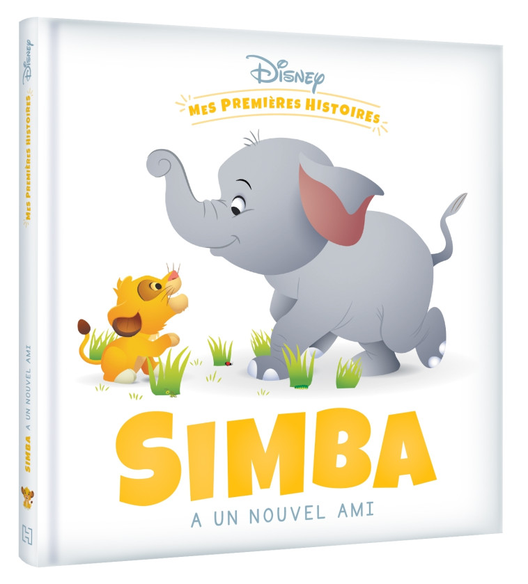 DISNEY - Mes Premières Histoires - Simba a un nouvel ami - XXX - DISNEY HACHETTE