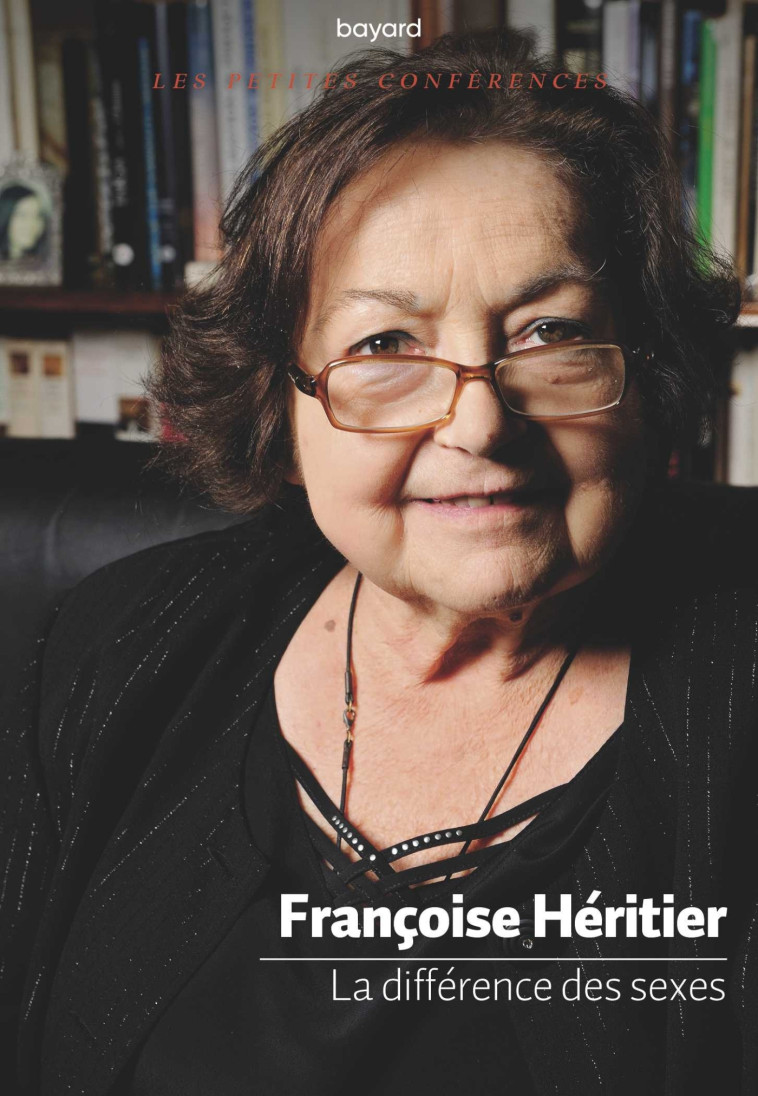 La différence des sexes - FRANCOISE HERITIER - BAYARD ADULTE