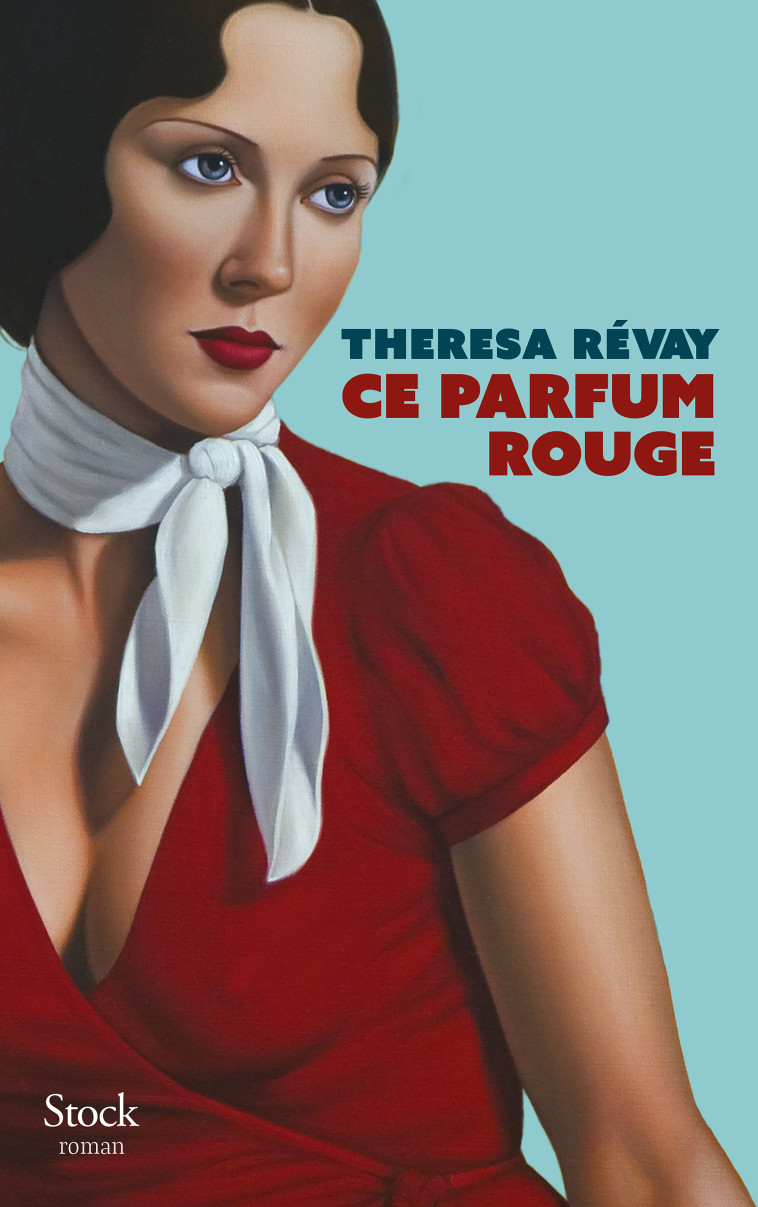 Ce parfum rouge - Theresa Révay - STOCK