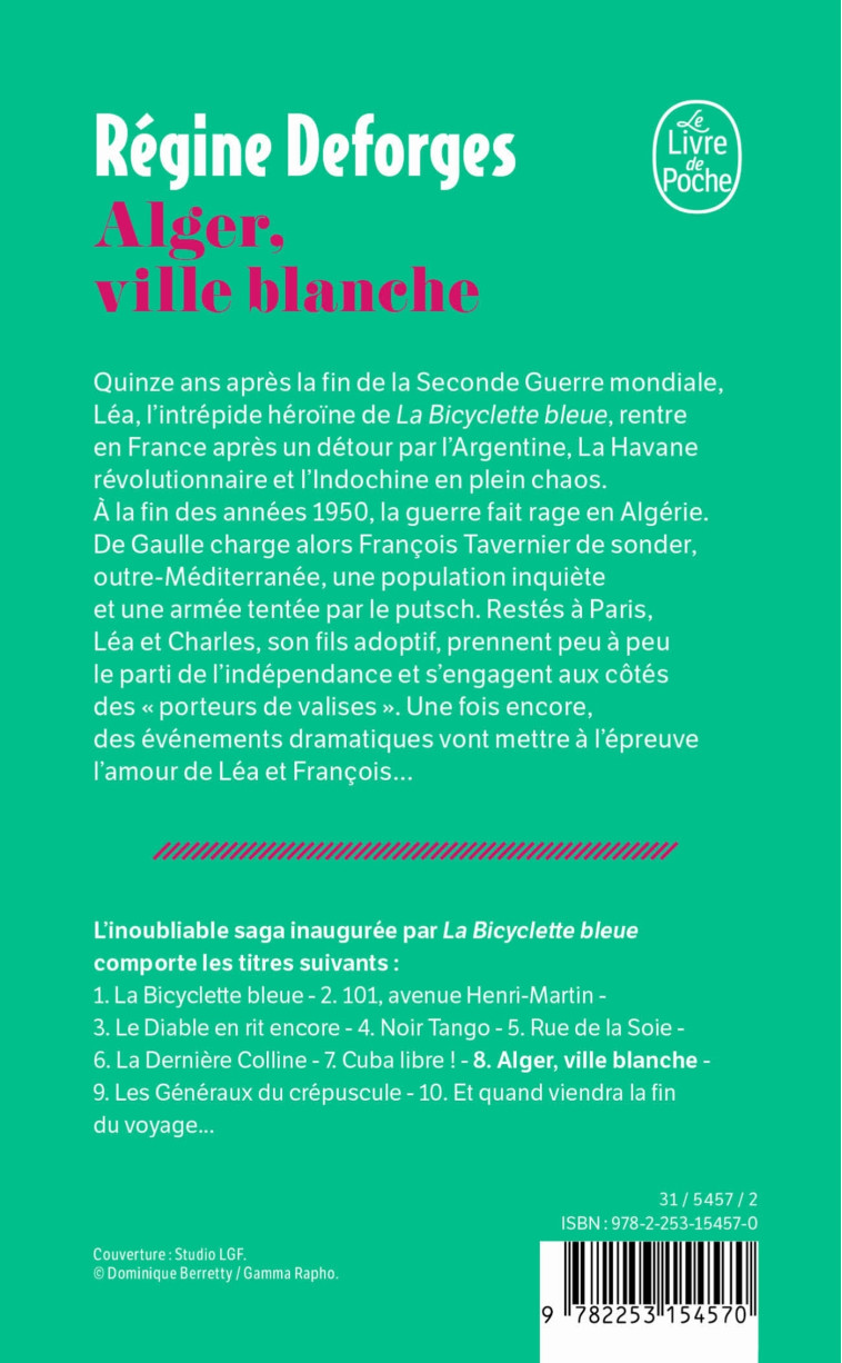 Alger, ville blanche (La Bicyclette bleue, Tome 8) - Régine Deforges - LGF