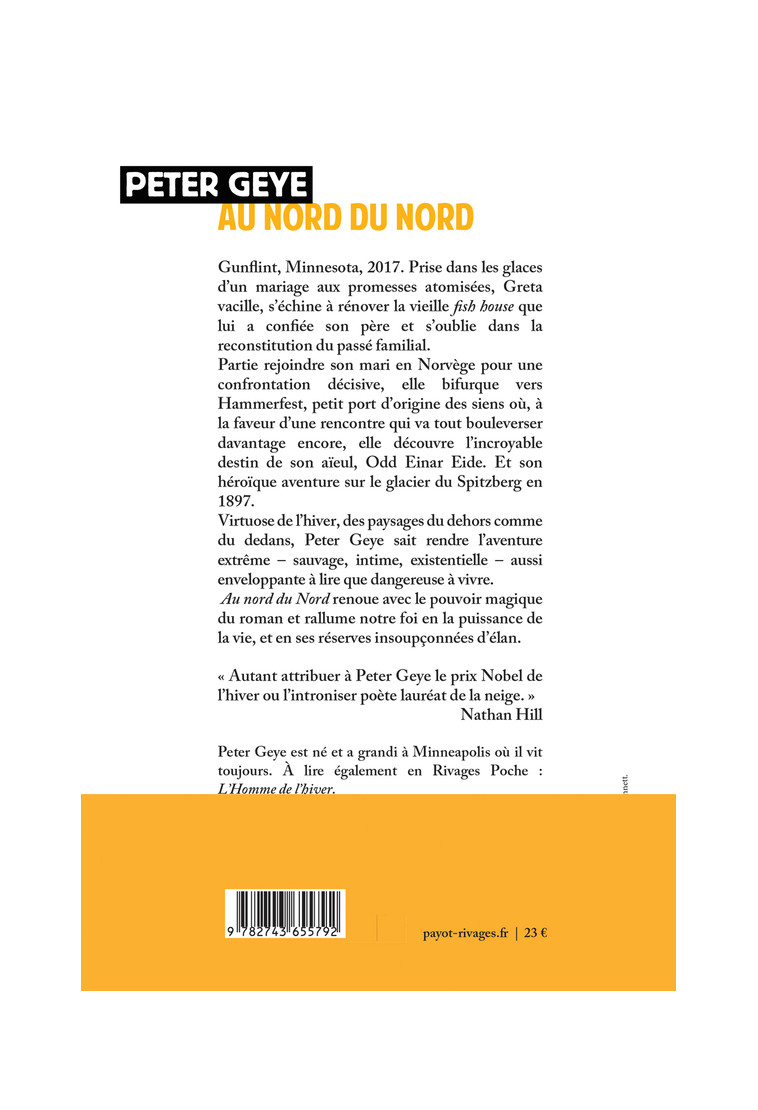 Au nord du Nord - Peter Geye, Isabelle Maillet - RIVAGES