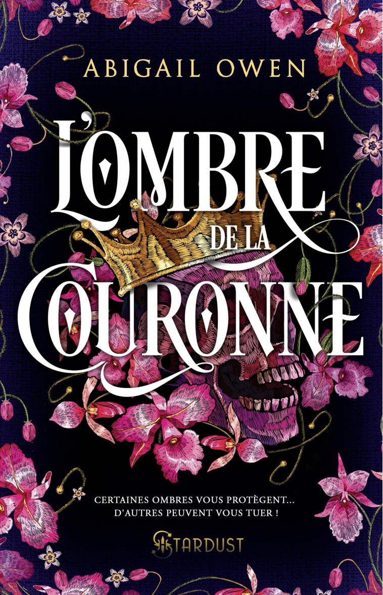 L'ombre de la couronne - Abigail Owen - STARDUST