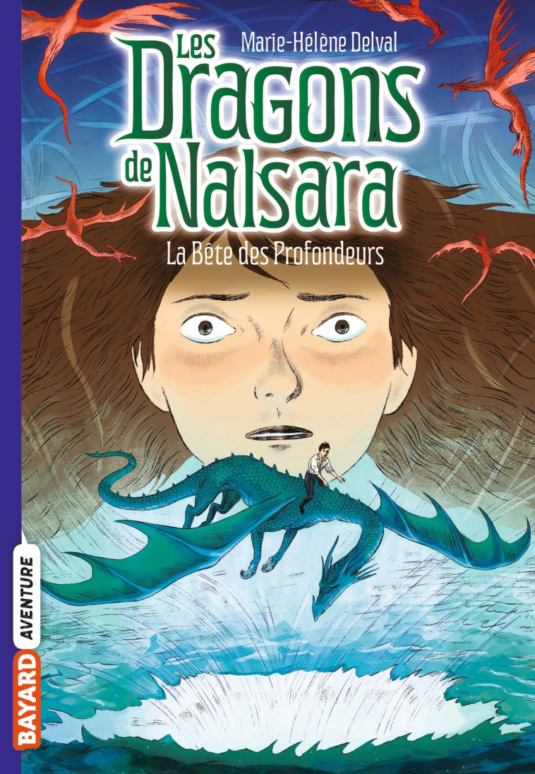 Les dragons de Nalsara, Tome 05 - Marie-Hélène Delval, Alban Marilleau - BAYARD JEUNESSE