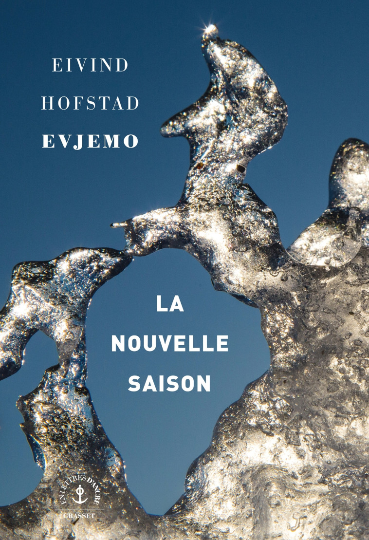 La nouvelle saison - Eivind Hofstad Evjemo - GRASSET