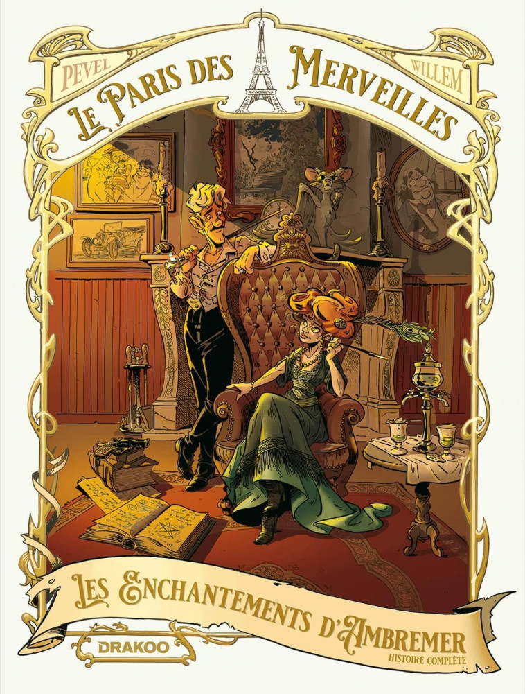 Le Paris des Merveilles - Les enchantements d'Ambremer - écrin histoire complète - Etienne Willem, Pierre Pevel - DRAKOO