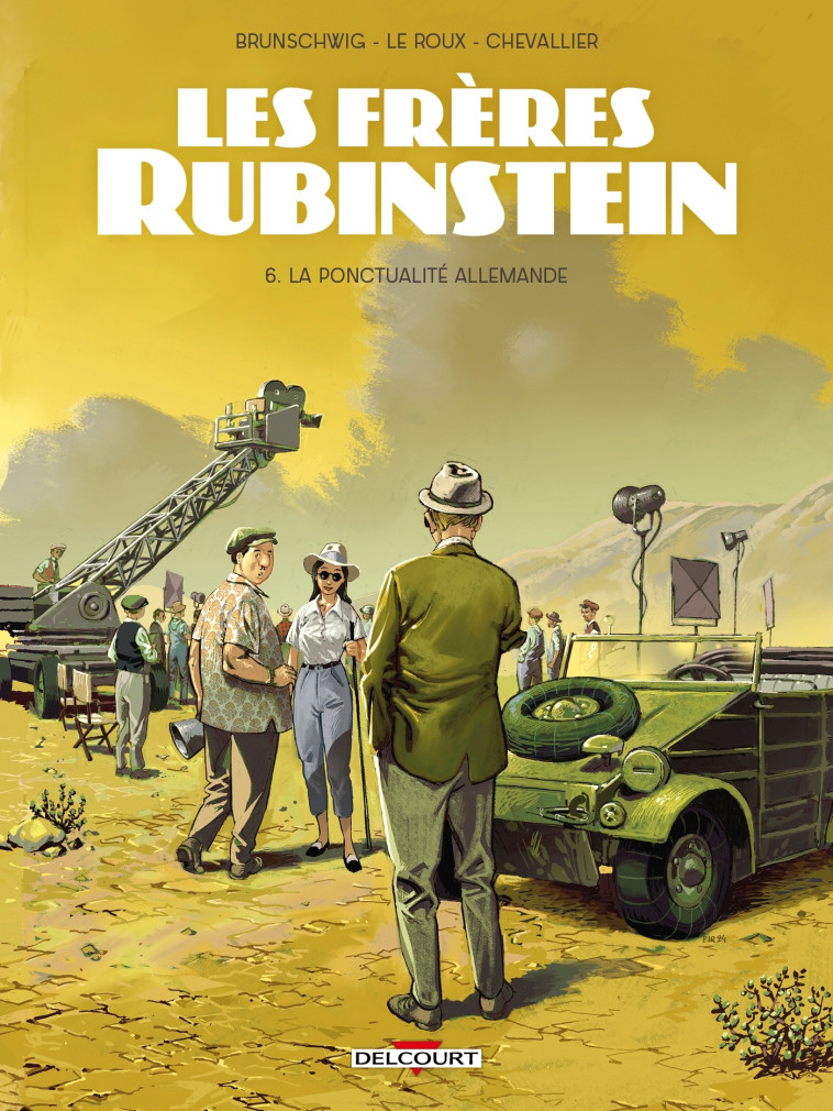 Les Frères Rubinstein T06 - Loïc Chevallier, Étienne Le Roux, Luc Brunschwig - DELCOURT