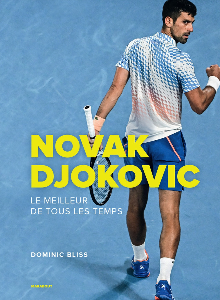 Novak Djokovic - Dominic Bliss - MARABOUT