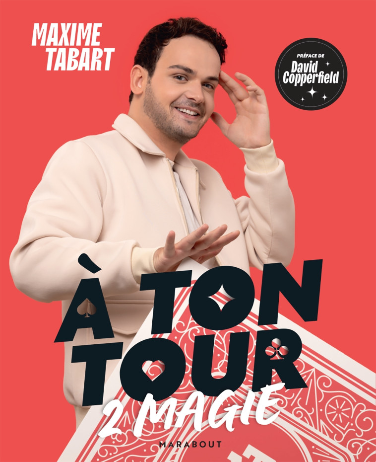 A ton tour 2 magie - Maxime Tabart - MARABOUT