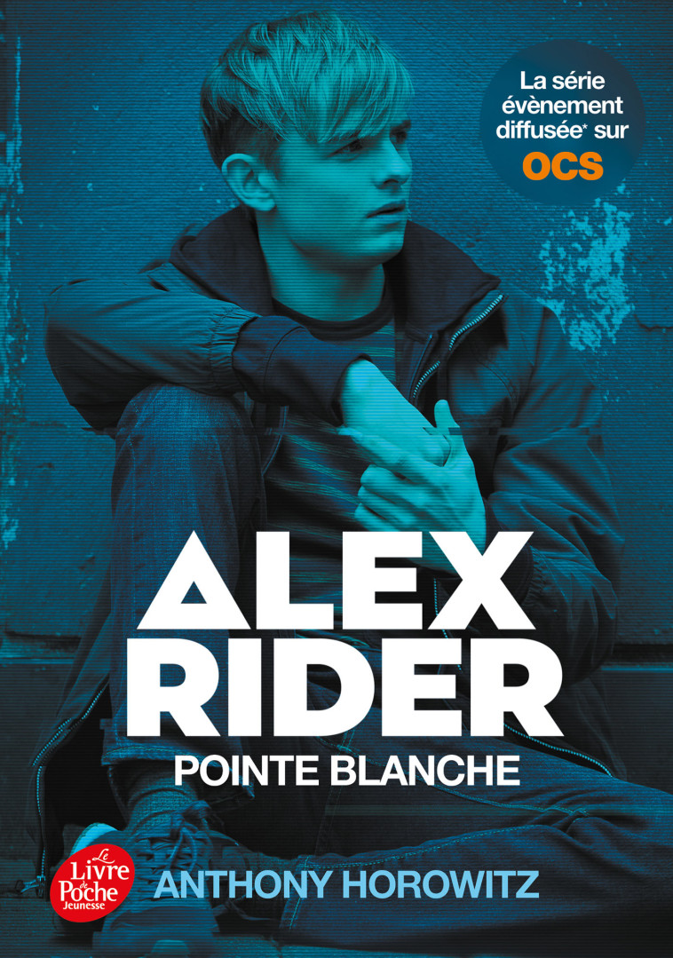 ALEX RIDER - TOME 2 - POINTE BLANCHE - VERSION TIE IN - Anthony Horowitz, Annick Le Goyat - POCHE JEUNESSE