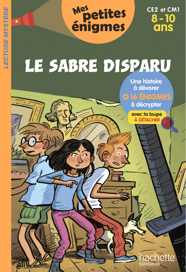 Le sabre disparu CE2 et CM1 - Cahier de vacances 2022 - Henriette Wich, Sophie Lamotte d'Argy - HACHETTE EDUC