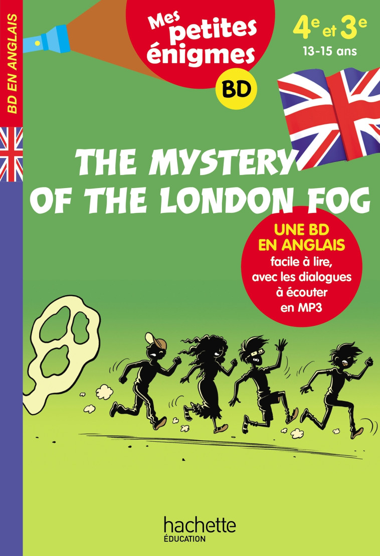 The Mystery of the London Fog - Mes petites énigmes 4e/3e - Cahier de vacances 2022 - Joanna Le May, Philippe De le Fuente - HACHETTE EDUC