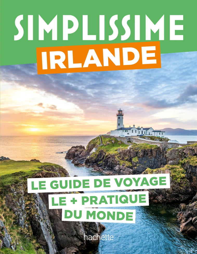 Irlande Guide Simplissime -   - HACHETTE TOURI