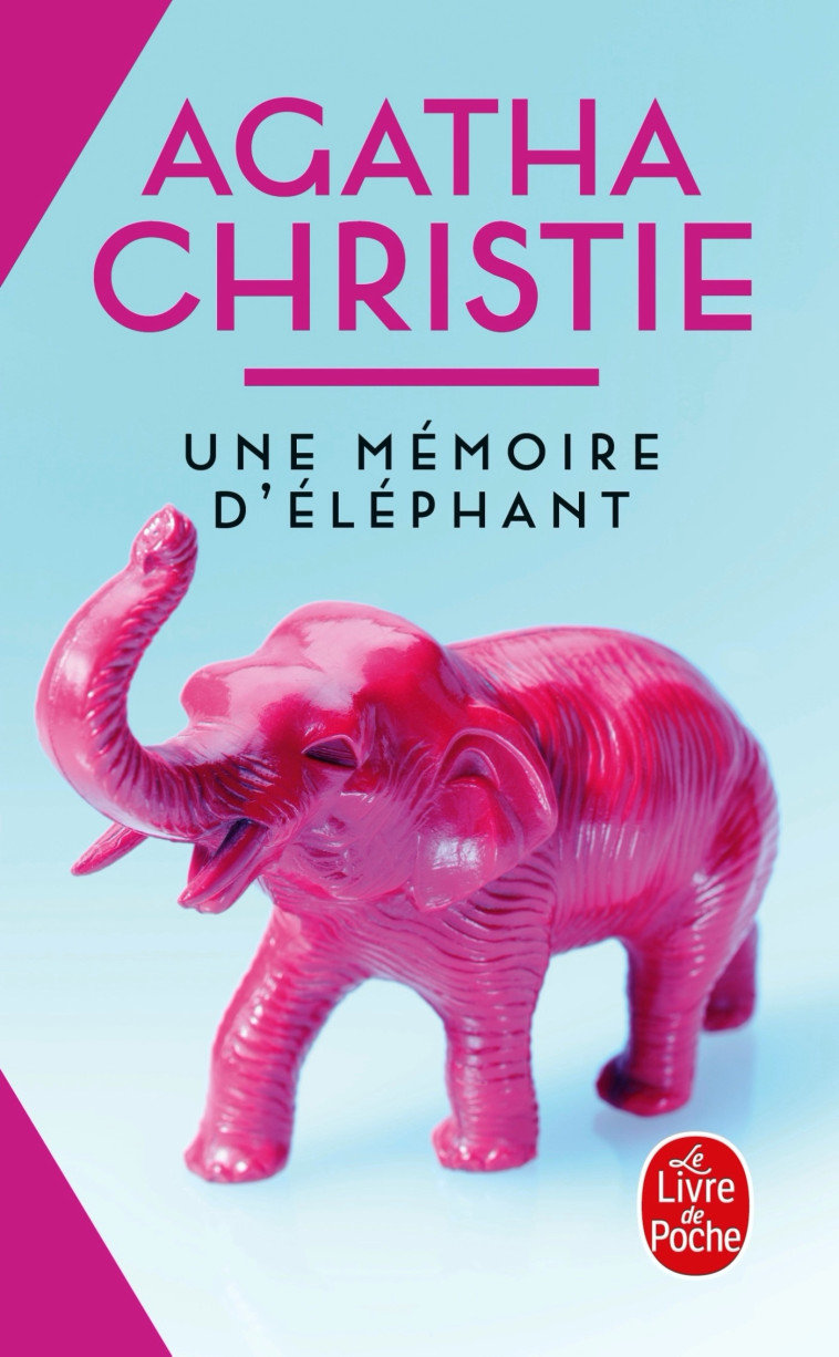 Une mémoire d'éléphant (Nouvelle traduction révisée) - Agatha Christie - LGF