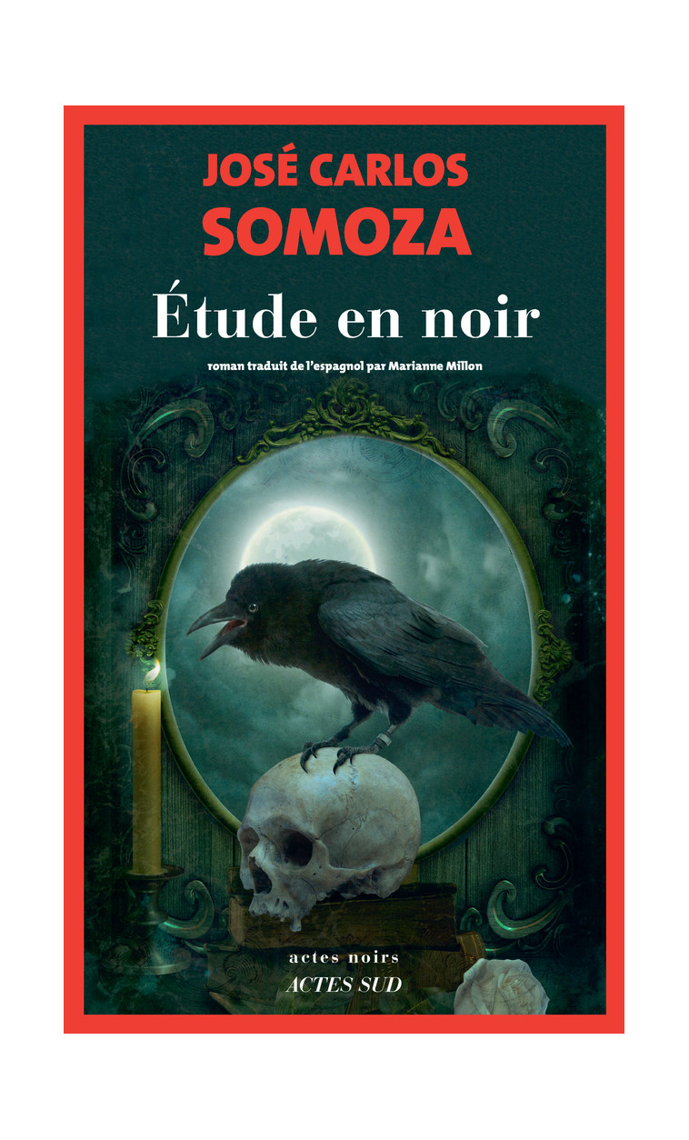 Étude en noir - José Carlos Somoza, Marianne Millon - ACTES SUD