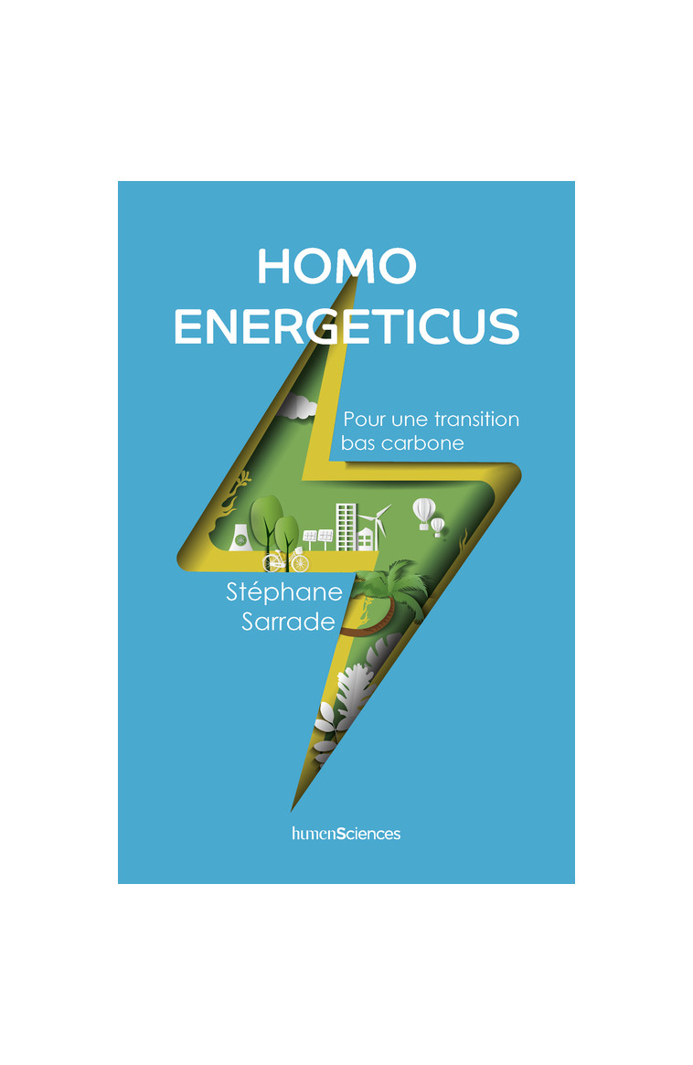 Homo energeticus - Stéphane SARRADE - HUMENSCIENCES