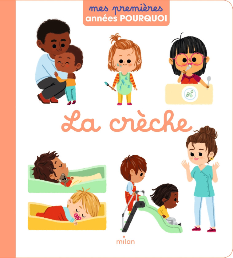 La crèche - Delphine Soury, Mélisande Luthringer, Coline Citron - MILAN