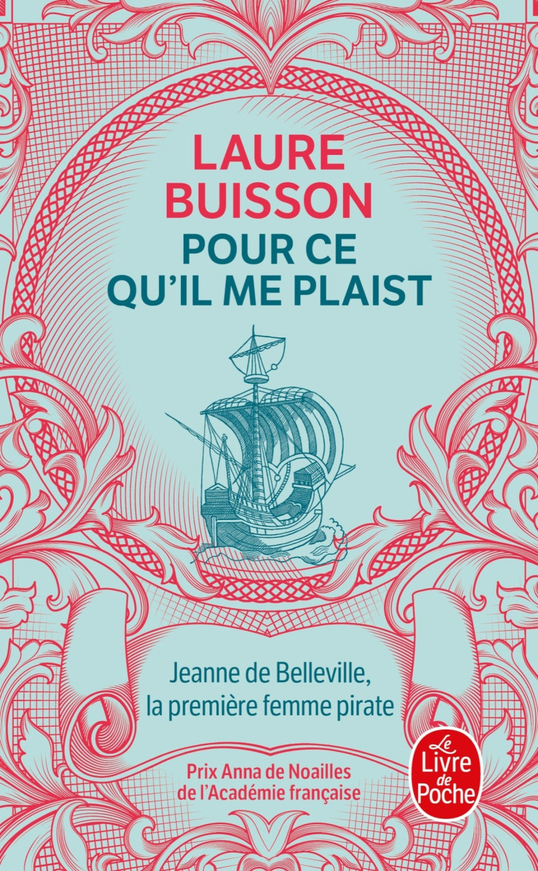 Pour ce qu'il me plaist - Laure Buisson - LGF