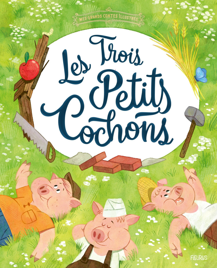 Les trois petits cochons - Olivier Dupin, Simone Fumagalli - FLEURUS