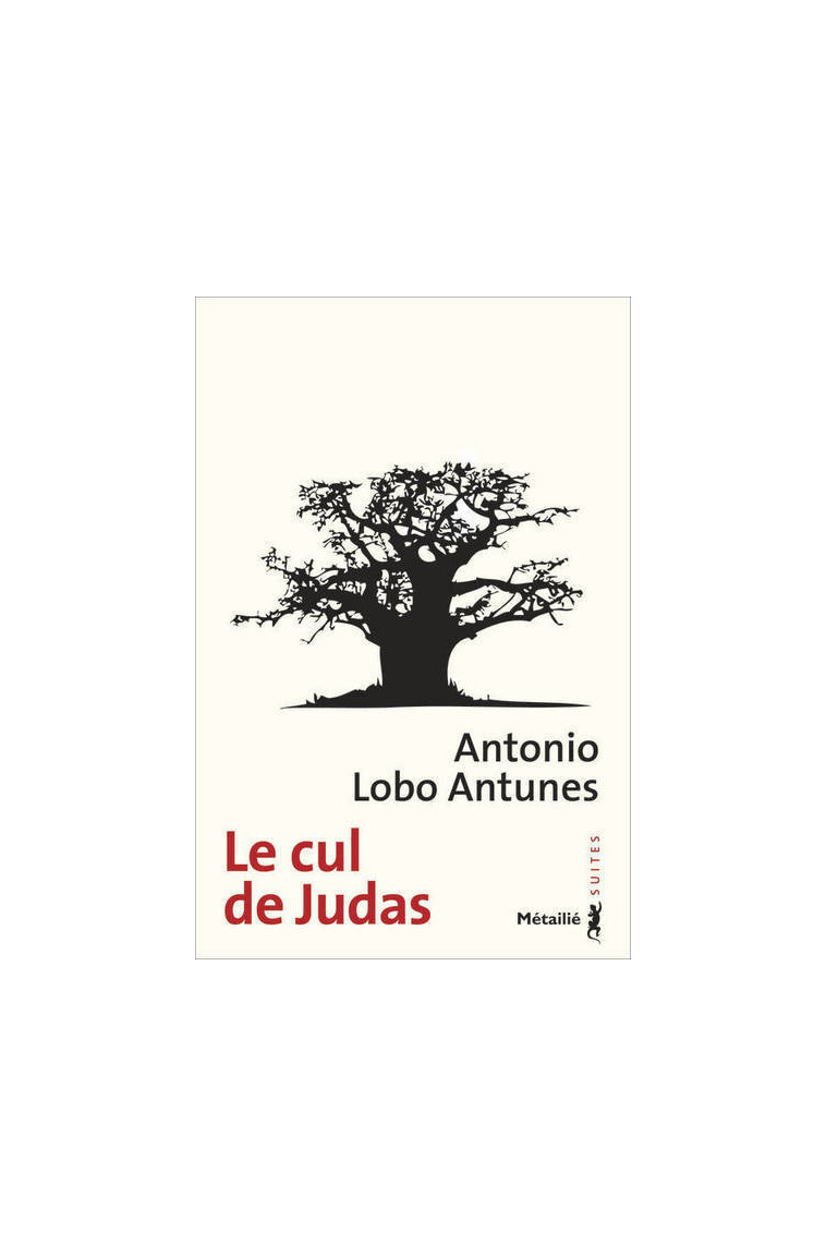 Le Cul de Judas - António Lobo Antunes - METAILIE