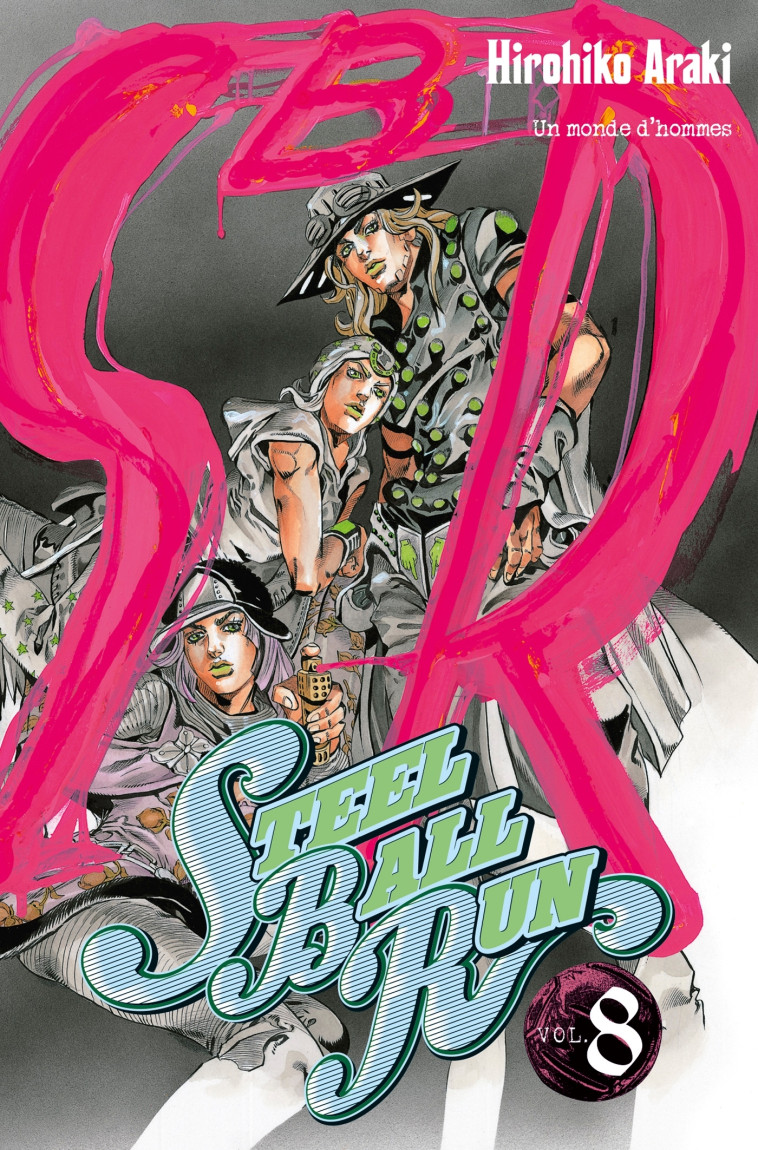 Jojo's - Steel Ball Run T08 -  ARAKI-H - DELCOURT