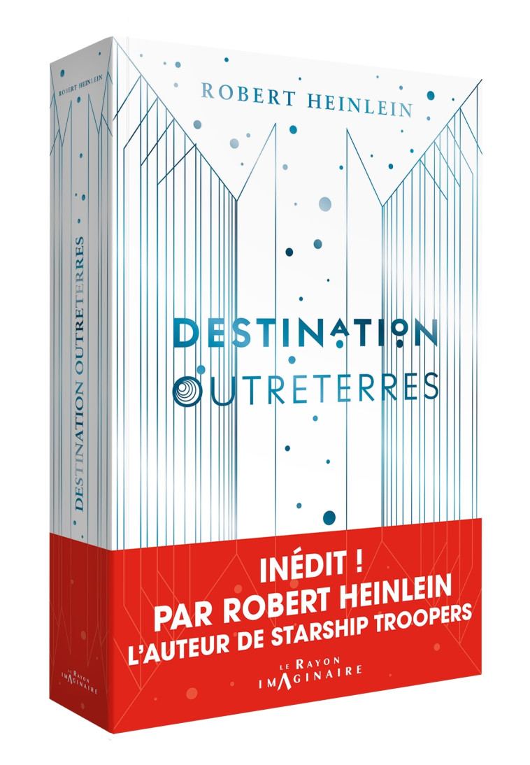 Destination Outreterres - Robert Heinlein - HACHETTE HEROES