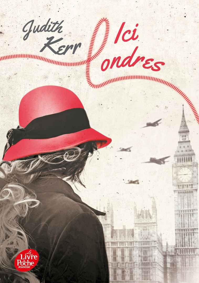 Ici Londres - Antoine Lermuzeaux, Judith Kerr - POCHE JEUNESSE