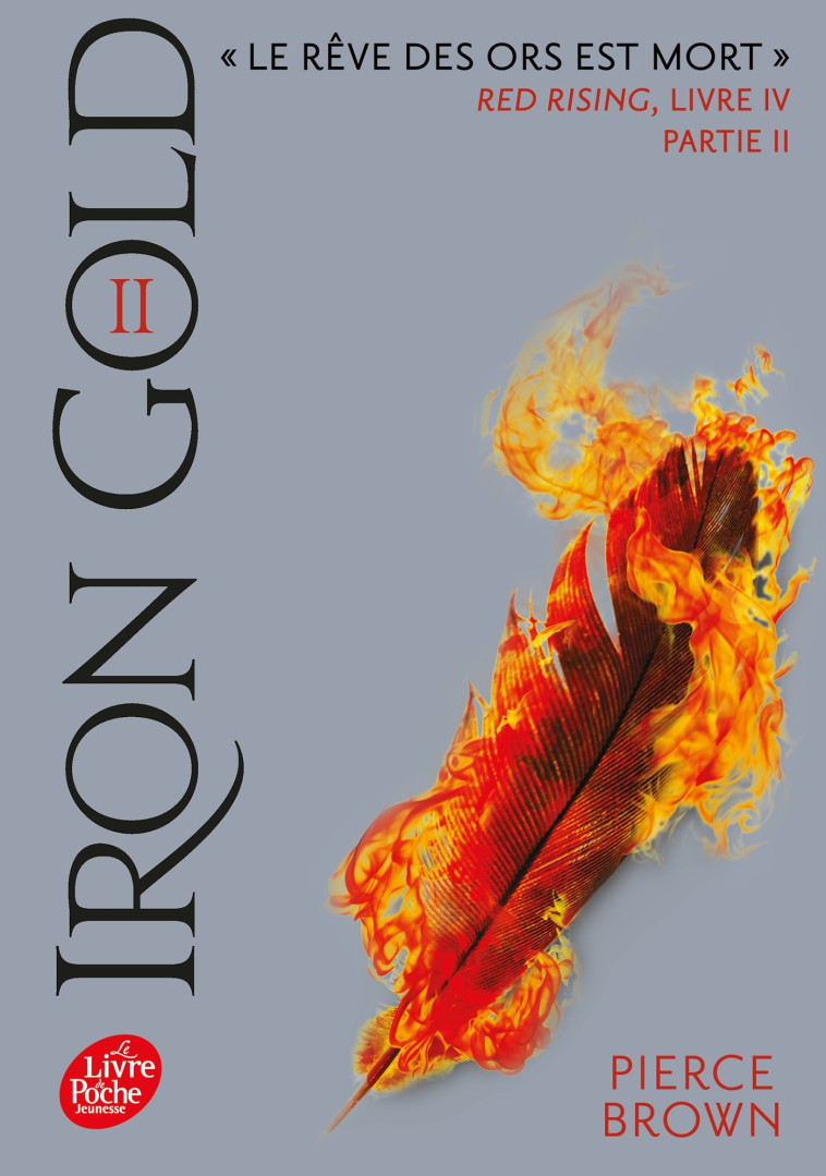 Red Rising - Livre 4 - Iron Gold - Partie 2 - H. Lenoir, Pierce Brown - POCHE JEUNESSE