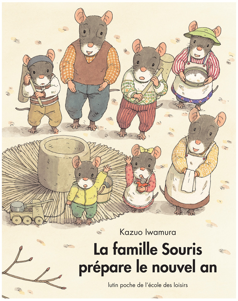 Famille souris prépare le nouvel an (La) - Kazuo Iwamura - EDL