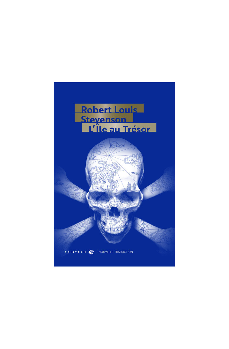 L'île au trésor (Nouvelle traduction) - Robert Louis Stevenson, JEAN-JACQUES GREIF - TRISTRAM
