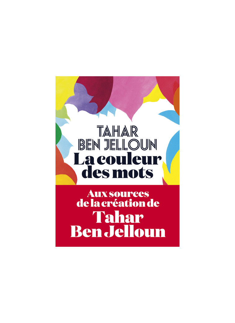 La Couleur des mots - Tahar Ben Jelloun - ICONOCLASTE