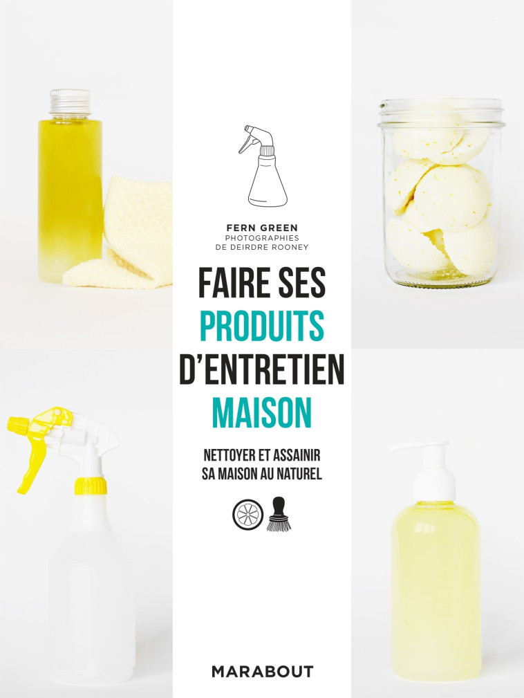 Faire ses produits d'entretien maison - Fern Green - MARABOUT