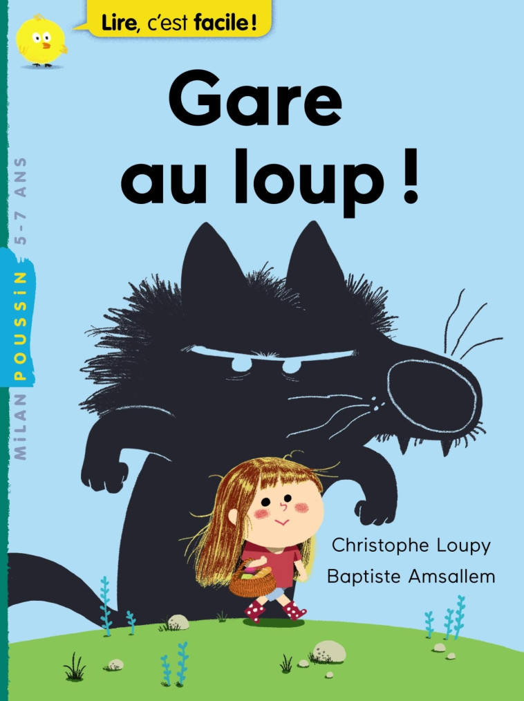 Gare au loup ! - Christophe Loupy, Baptiste Amsallem - MILAN