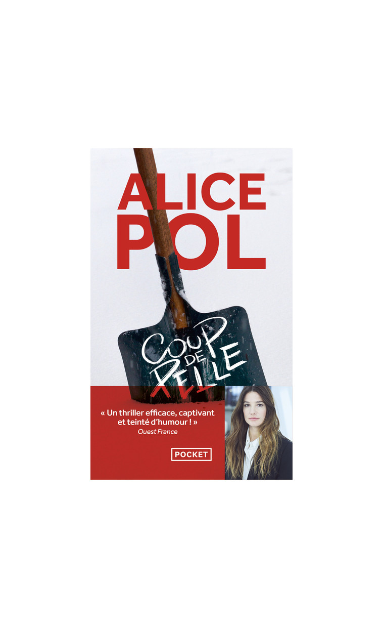 Coup de pelle - Alice Pol - POCKET