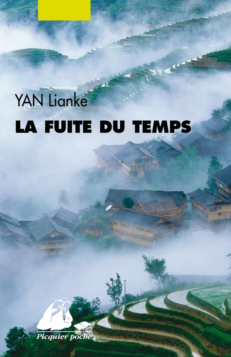 LA FUITE DU TEMPS - Lianke YAN, Brigitte GUILBAUD - PICQUIER