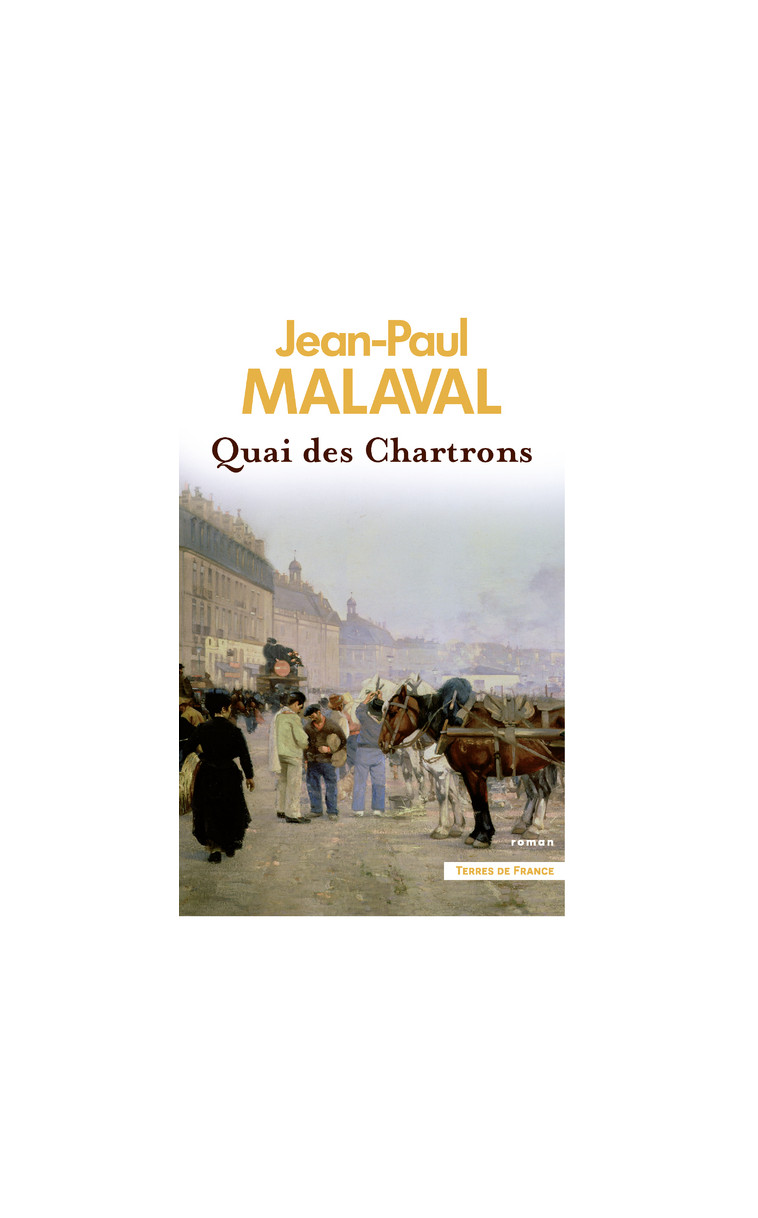 Quai des Chartrons - Jean-Paul Malaval - PRESSES CITE