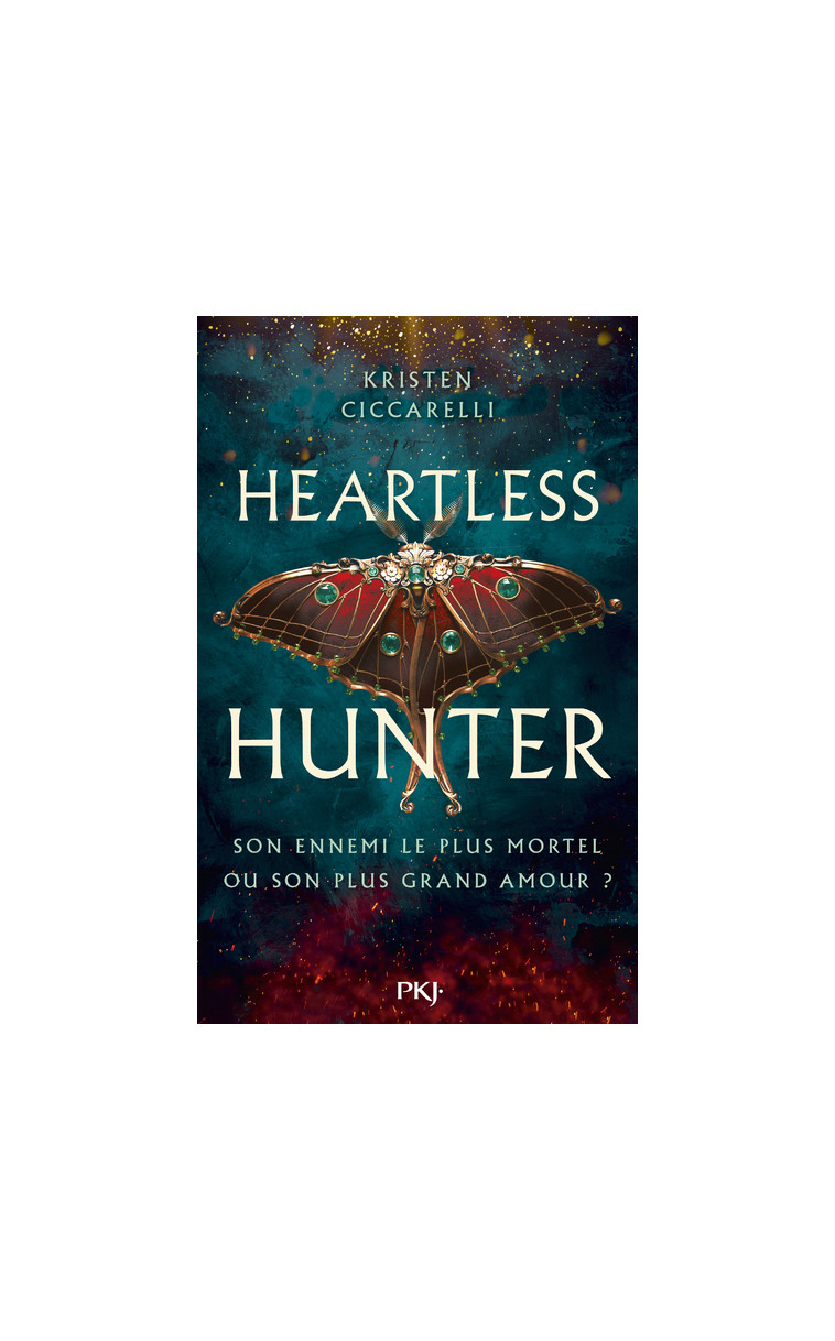 Heartless Hunter - Tome 1 - Kristen Ciccarelli, Guillaume Fournier - POCKET JEUNESSE