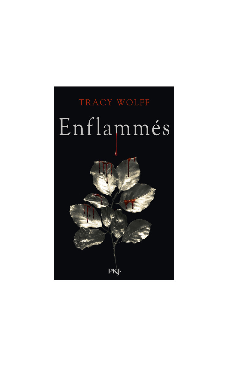 Assoiffés - Tome 10 Enflammés - Tracy Wolff, Julie Lafon - POCKET JEUNESSE