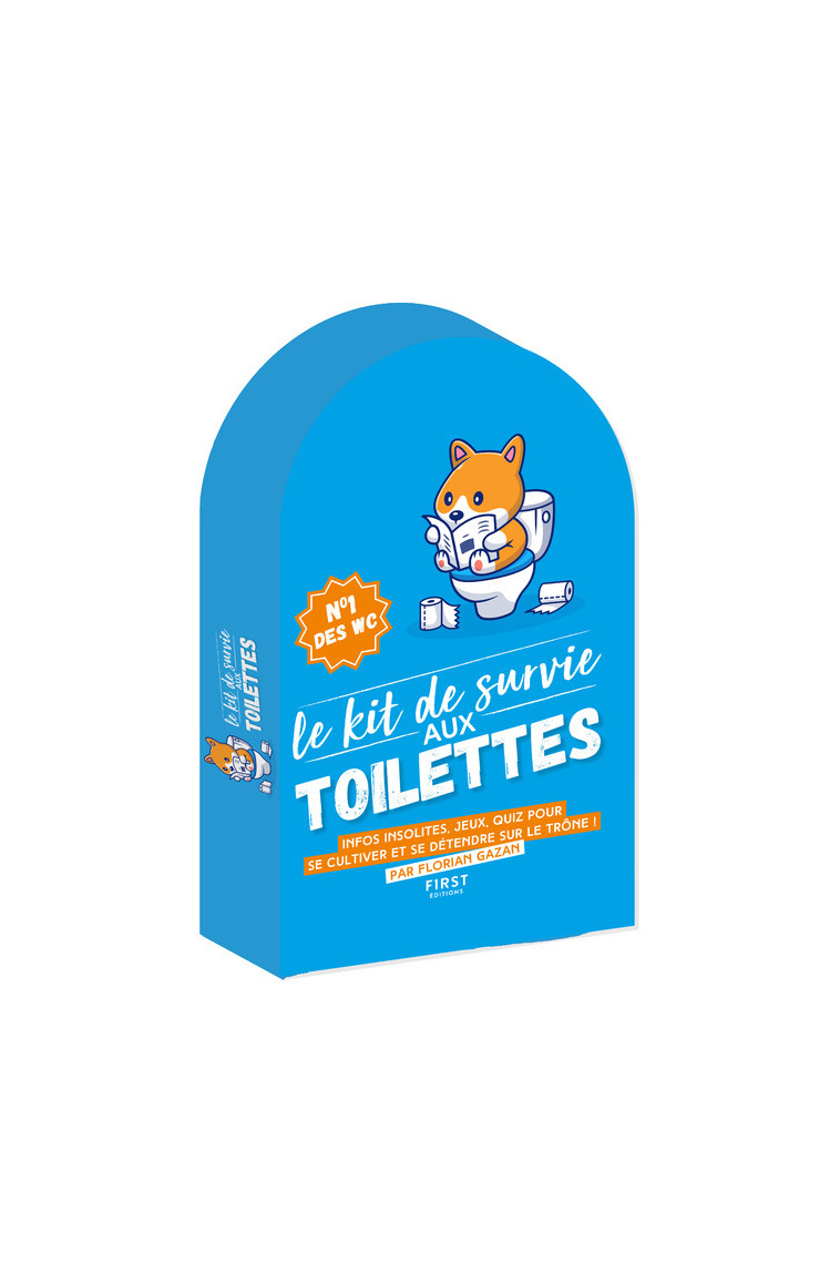 Kit de survie aux toilettes, 9ème édition - FLORIAN GAZAN - FIRST