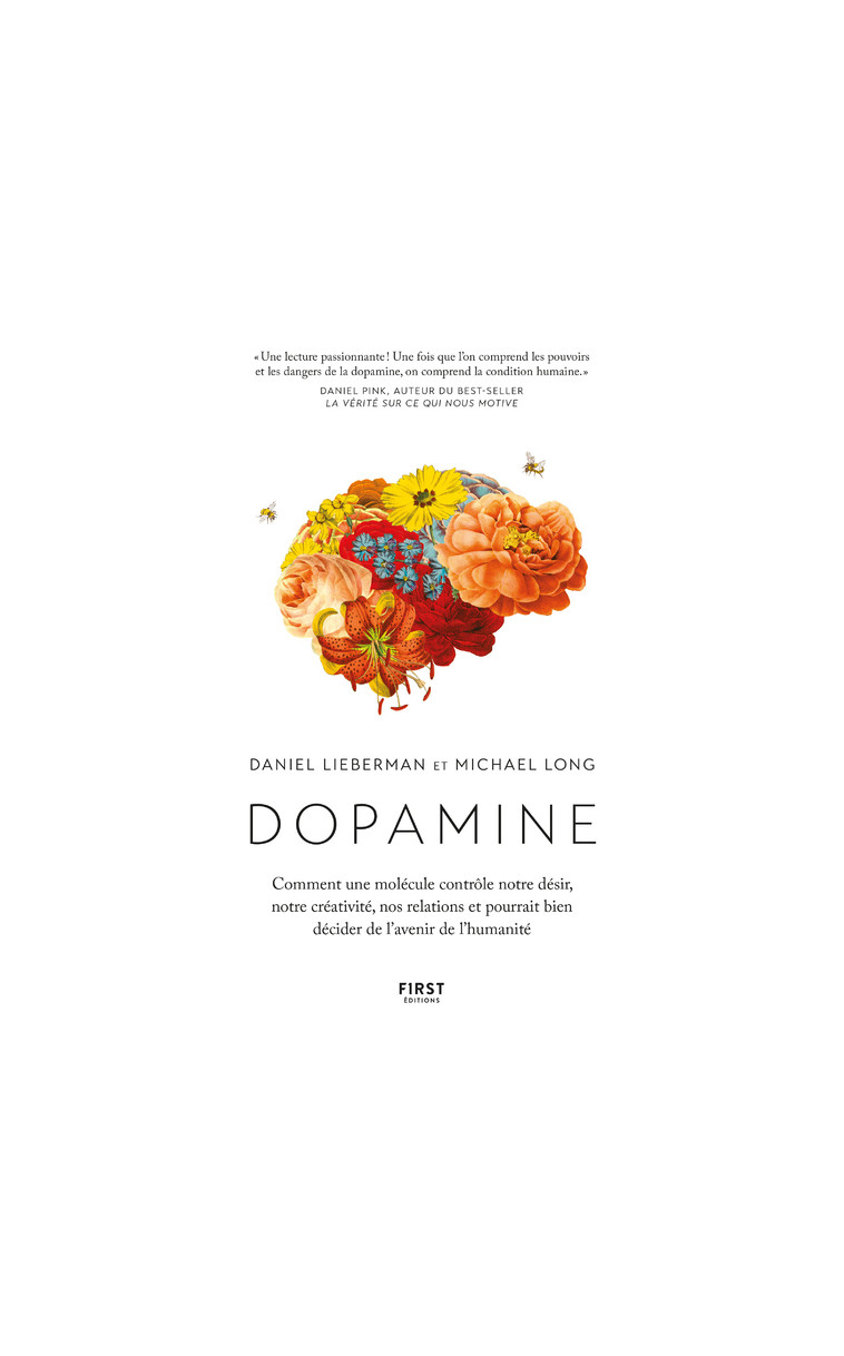 Dopamine - Daniel Z. Lieberman, Lyse Leroy, Michael Long, Daniel Lieberman - FIRST