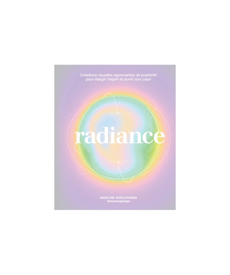 Radiance - Marilyne Verschueren - FIRST